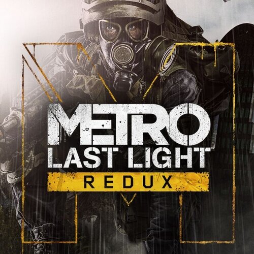 Metro Last Light Redux - Multilanguage