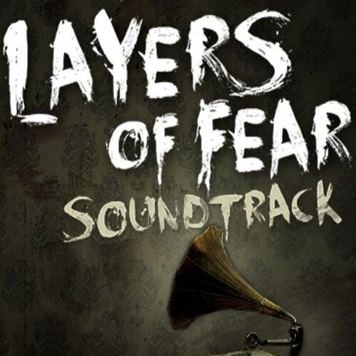 Layers of Fear - Soundtrack DLC - Multilanguage