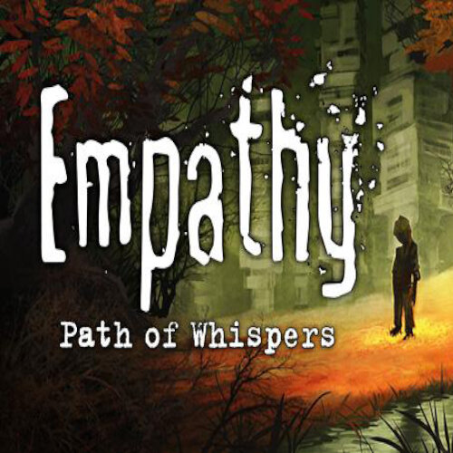 Empathy Path of Whispers - Multilanguage