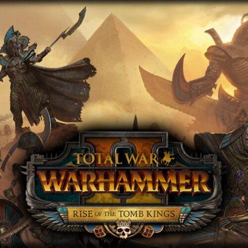 Total War Warhammer II - Rise of the Tomb Kings DLC - Multilanguage
