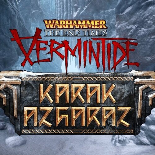 Warhammer The End Times Vermintide - Karak Azgaraz DLC - Multilanguage