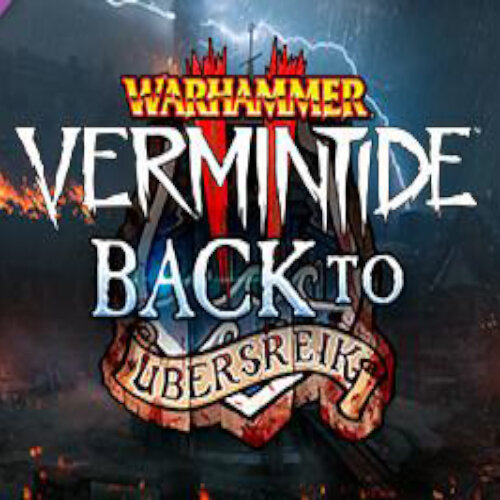 Warhammer Vermintide 2 - Back to Ubersreik DLC - Multilanguage