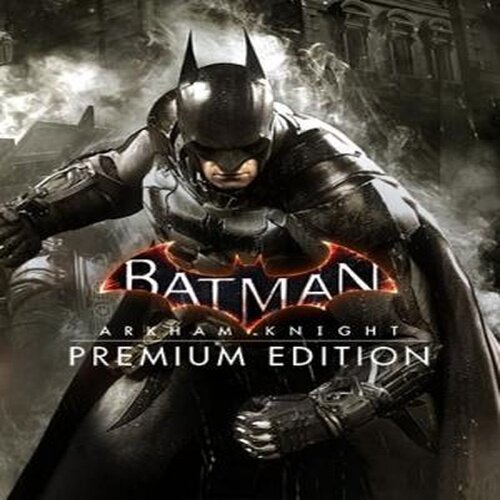 Batman: Arkham Knight Premium Edition - Multilanguage