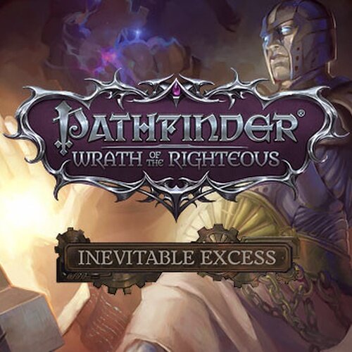 Pathfinder: Wrath of the Righteous - Inevitable Excess DLC - Multilanguage
