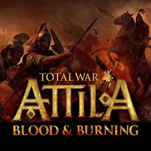 Total War Attila - Blood & Burning DLC - Multilanguage