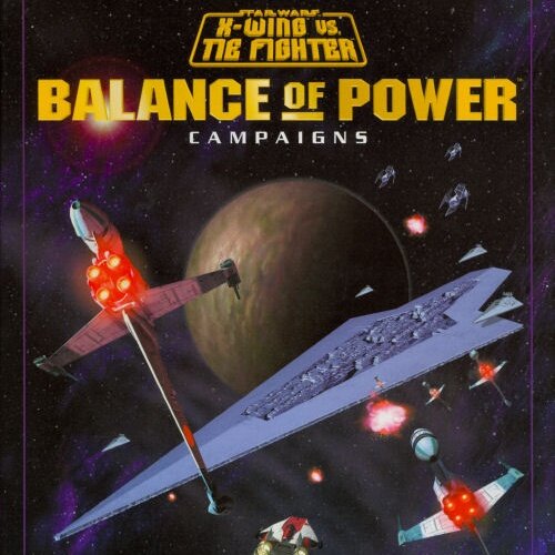 Star Wars X-Wing vs Tie Fighter - Balance of Power Campaigns - English