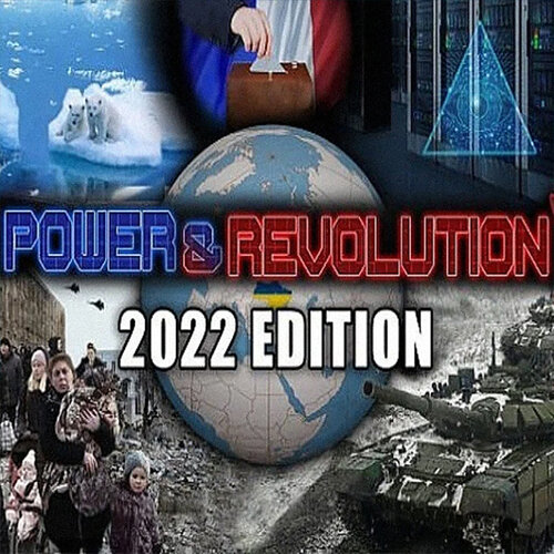 Power & Revolution 2022 Edition - Multilanguage