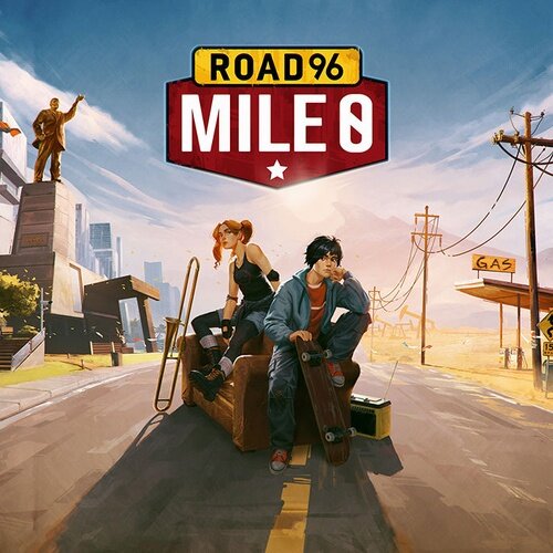 Road 96: Mile 0 - Multilanguage