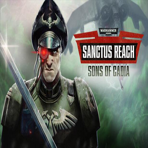 Warhammer 40.000: Sanctus Reach - Sons of Cadia DLC - Multilanguage
