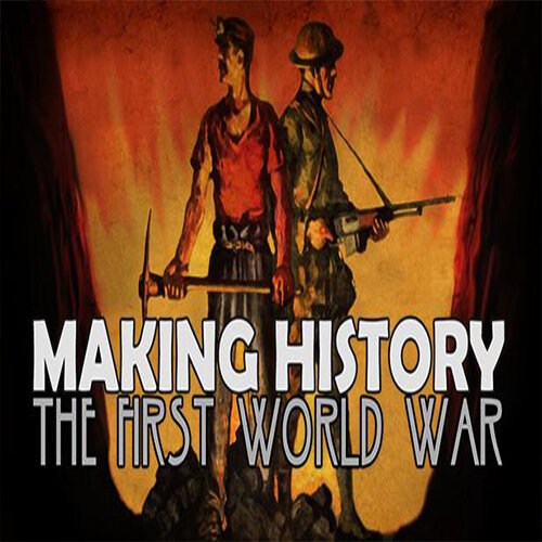 Making History: The First World War - Multilanguage