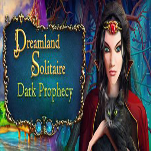 Dreamland Solitaire: Dark Prophecy - Multilanguage