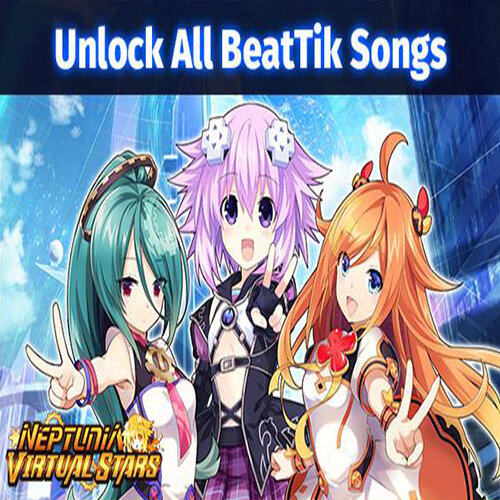 Neptunia Virtual Stars - Unlock All BeatTik Songs DLC - Multilanguage