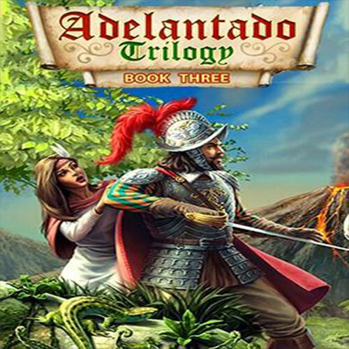 Adelantado Trilogy. Book Three - Multilanguage