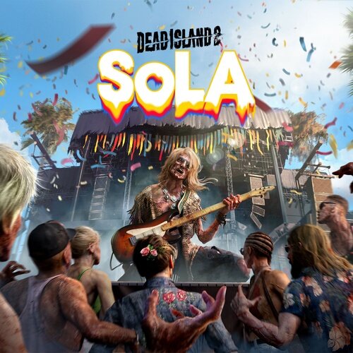 Dead Island 2 - SoLA DLC - Multilanguage
